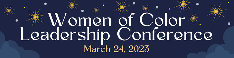 Women Of Color Leadership Conference 2023 Myusf